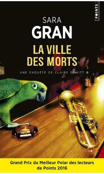 La Ville des morts ( Sara Gran )