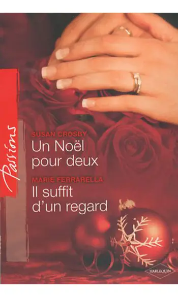 Un Noël pour deux + Il suffit d'un regar