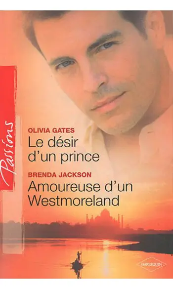 Le désir d'un prince + Amoureuse d'un We