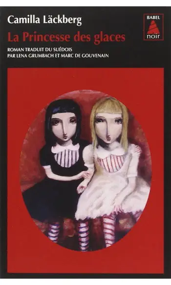 La Princesse des glaces ( C Lackberg )