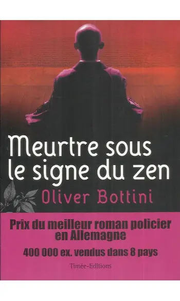 Meurtre Sous Le Signe Du Zen ( Oliver Bo