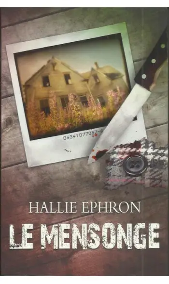 Le mensonge ( Hallie Ephron )