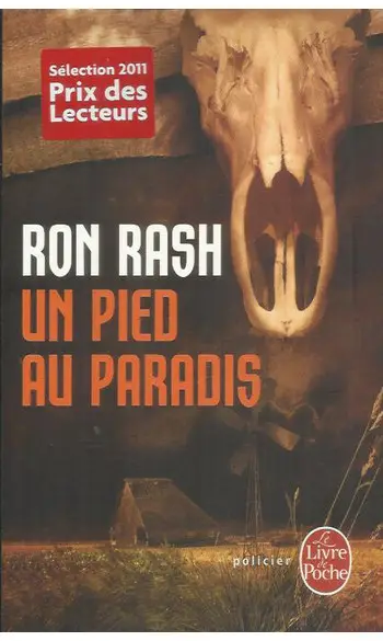 Un pied au paradis ( Ron Rash )