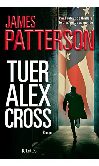 Tuer Alex Cross ( James Patterson )