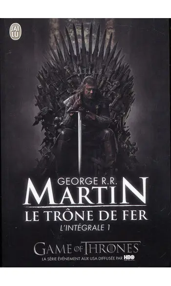 Le trône de fer : L'intégrale, tome 1