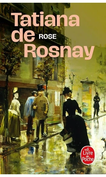 Rose ( Tatiana de Rosnay )