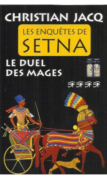 Les enquêtes de Setna tome 4 ( Ch. Jacq