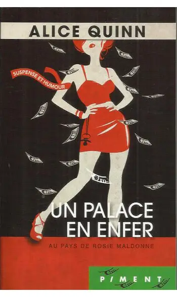 Un palace en enfer ( Alice Quinn )