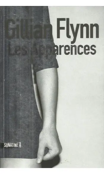 Les apparences ( Gillian Flynn )