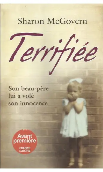 Terrifiée ( Sharon McGovern )