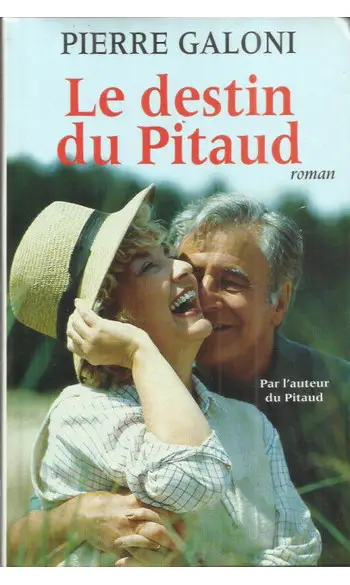 Le Destin du Pitaud ( Pierre Galoni )