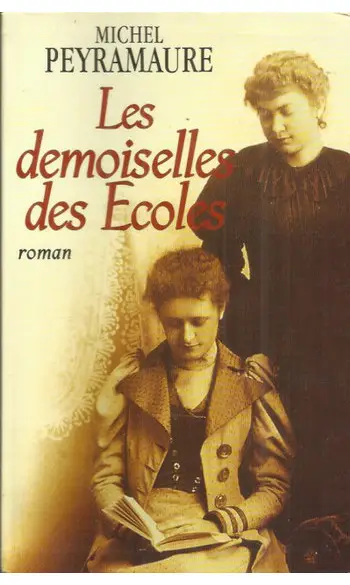 Les demoiselles des écoles ( Peyramaure