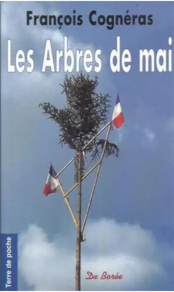 Les arbres de mai ( François Cognéras )