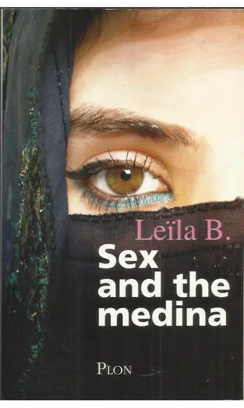 Sex and the medina ( Leïla B. )
