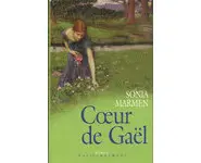 Cœur de Gaël, Tome 1 ( Sonia Marmen )