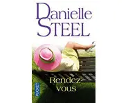 Rendez-vous ( Danielle Steel )