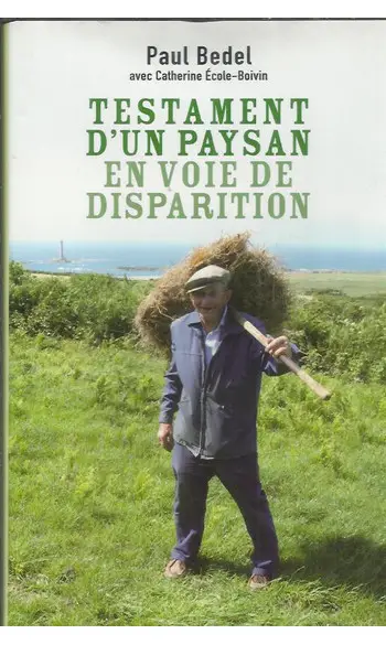Testament d'un paysan en voie de dispari