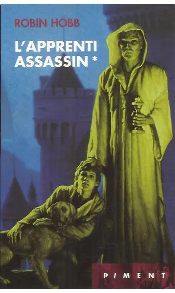 L'Assassin royal, Tome 1 ( Robin Hobb )