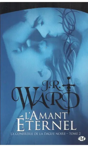 La Confrérie de la dague noire , tome 2