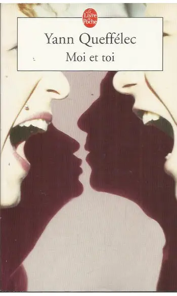 Moi Et Toi ( Yann Queffélec )