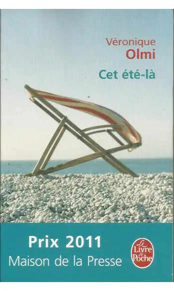 Cet Été-Là ( Véronique Olmi )