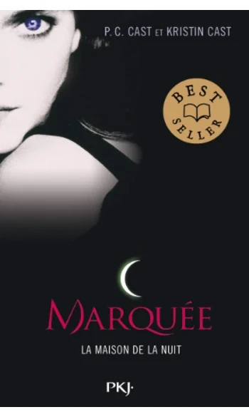 La Maison de la Nuit 01 : Marquée