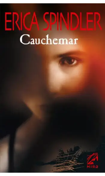 Cauchemar ( Erica Spindler )