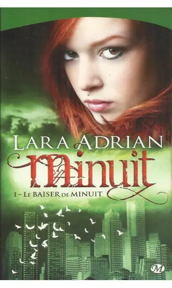 Minuit Tome 1 ( Lara Adrian )