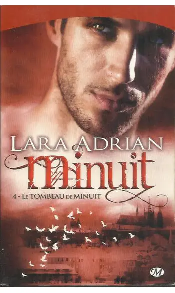 Minuit Tome 4 ( Lara Adrian )