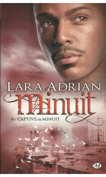 Minuit Tome 8 ( Lara Adrian )
