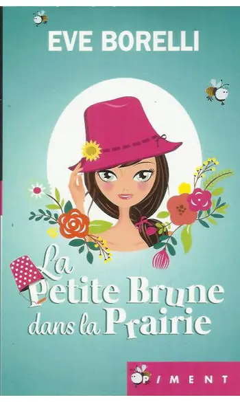 La Petite Brune dans la Prairie ( Borell