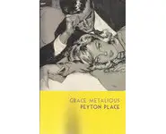 Peyton Place ( Grace METALIOUS )