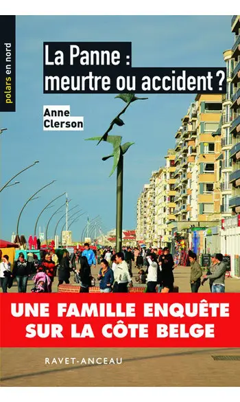 La Panne : meurtre ou accident ?