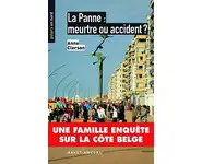 La Panne : meurtre ou accident ?