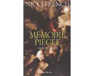 Mémoire piégée ( Nicci French )