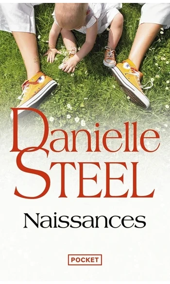 Naissances ( Danielle Steel )