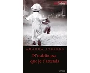 N'oublie pas que je t'attends ( Amanda S