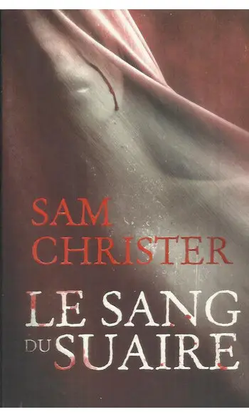 Le Sang du Suaire ( Sam Christer )