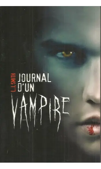 Journal d'un vampire - Tome 1