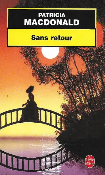 Sans retour ( Patricia MacDonald )