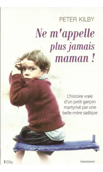 Ne m'appelle plus jamais maman ! ( Peter