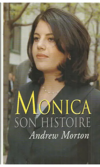 Monica, son histoire ( Morton Andrew )
