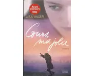 Cours, ma jolie ( Lisa Unger )
