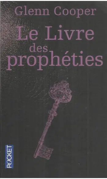 Le Livre des prophéties ( Glenn COOPER )