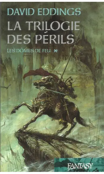 La Trilogie des Périls tome 1 les domes
