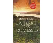 La terre des promesses ( Merice Briffa )