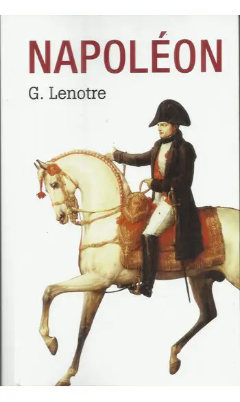 Napoléon: Croquis de l'épopée ( Lenotre