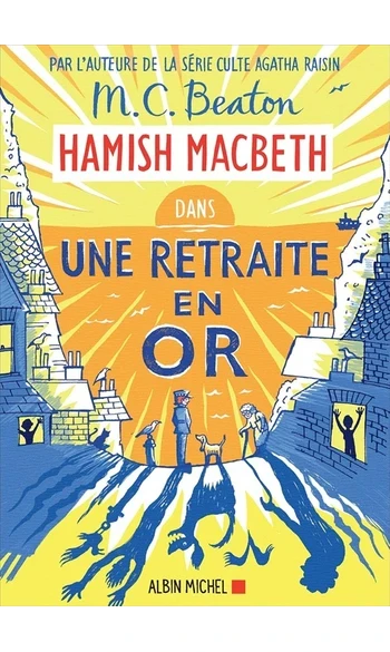 Une retraite en or ( M. C. Beaton )