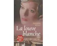 La louve blanche ( Theresa REVAY )