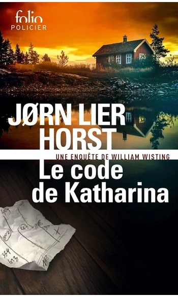 Le code de Katharina ( Jørn Lier Horst )